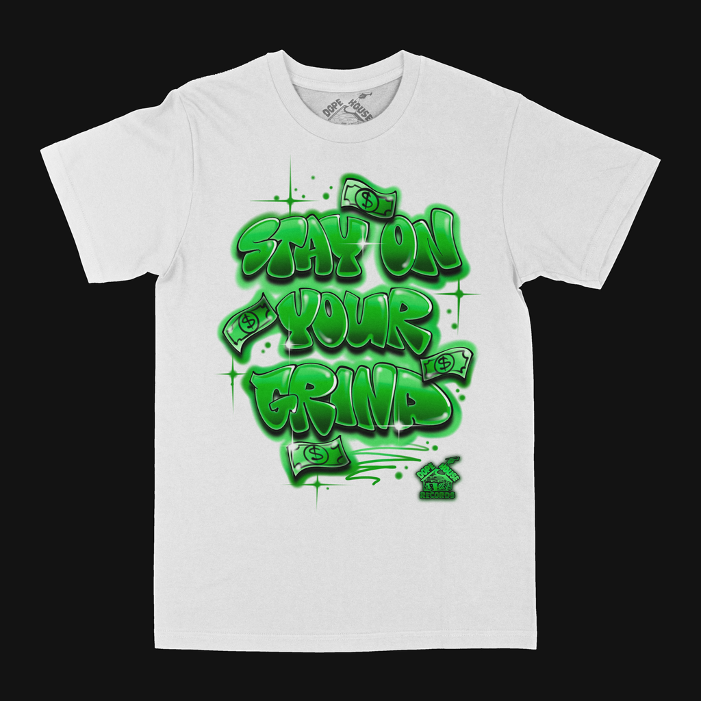 Stay On Your Grind Tee