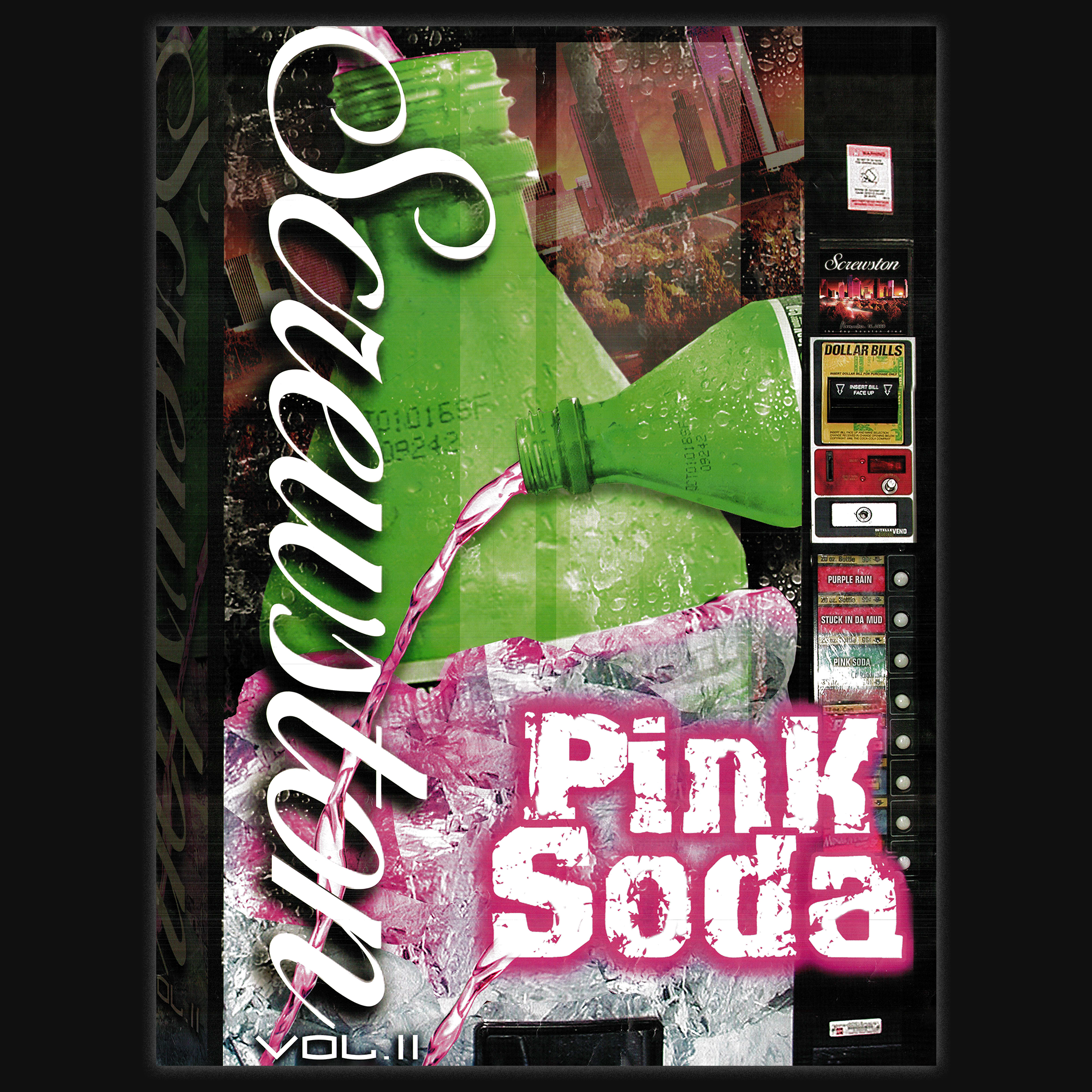 Screwston Pink Soda - Poster - Dope House Records