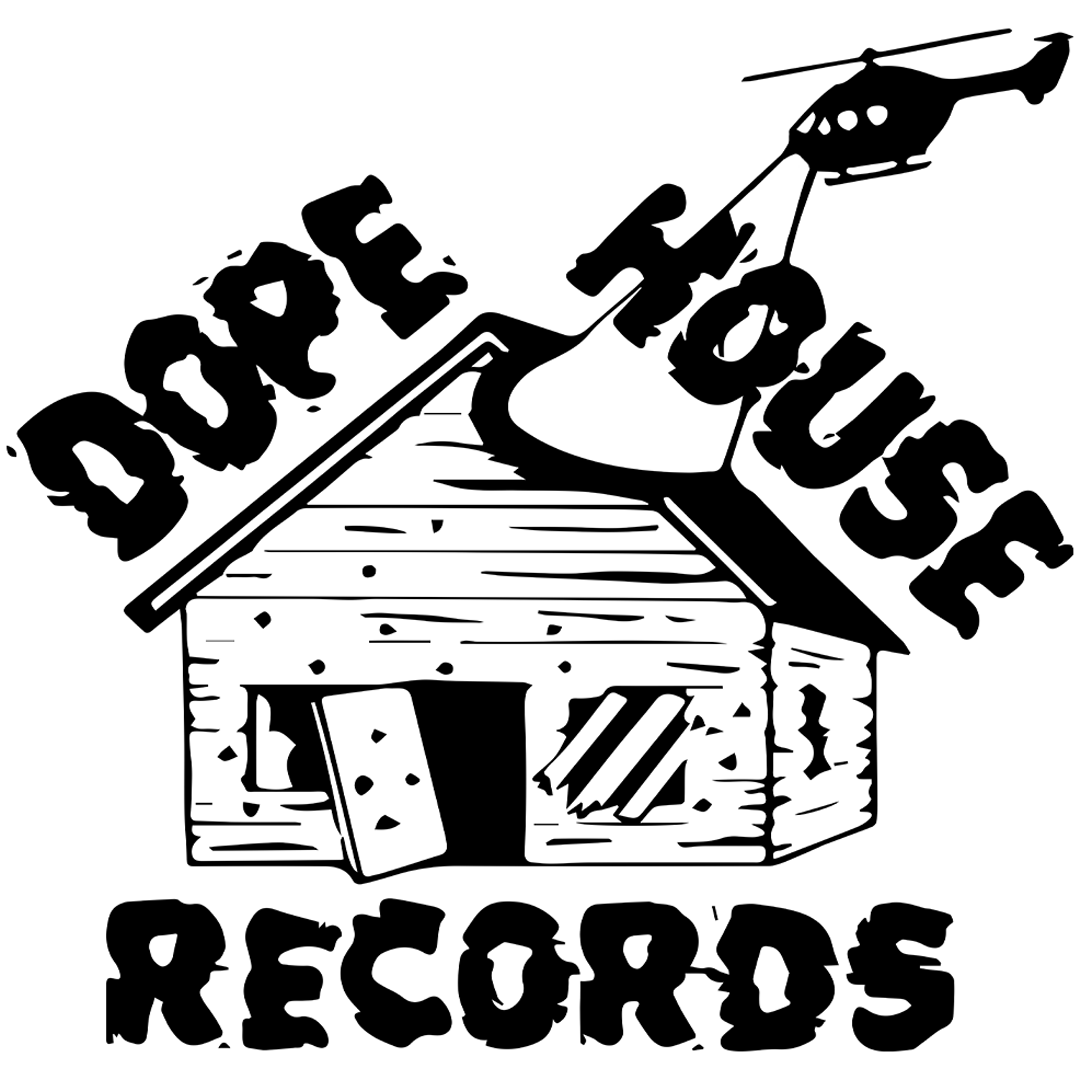 Dope House Records