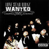 Lone Star Ridaz WANTED S/C - CD - Dope House Records