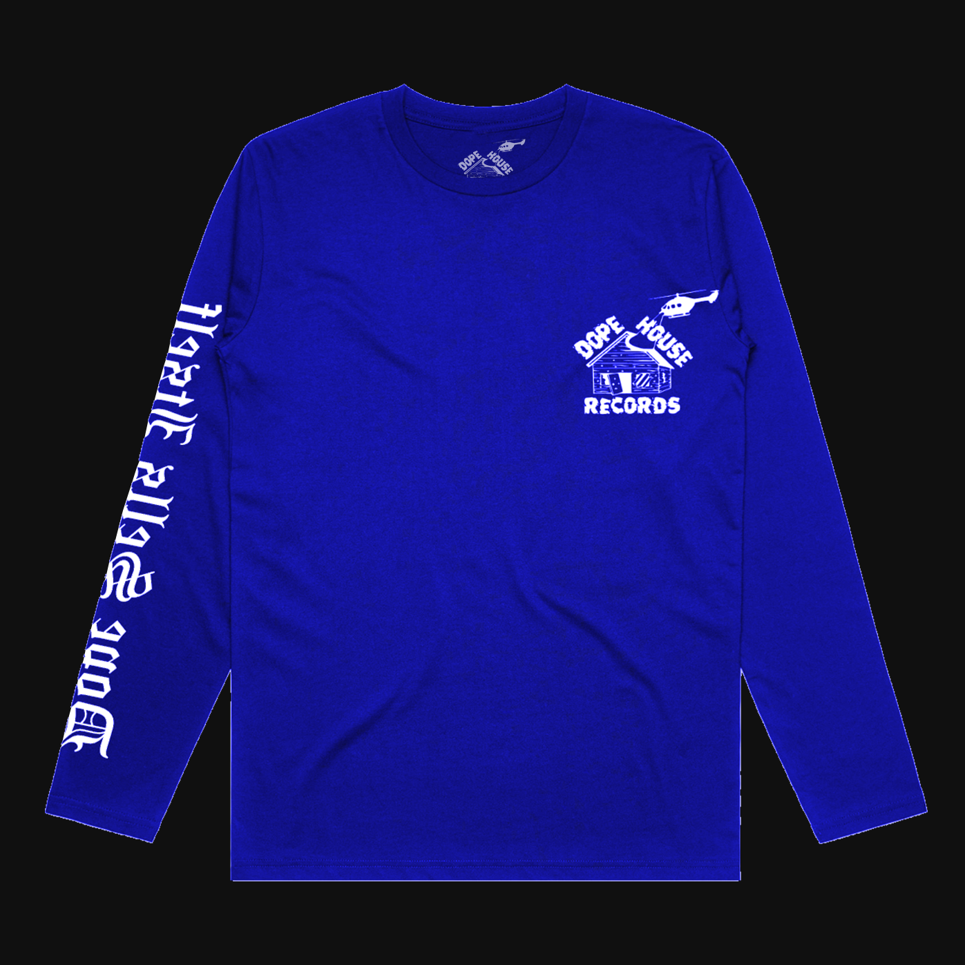 Dope Sells Itself - Long Sleeve - Dope House Records