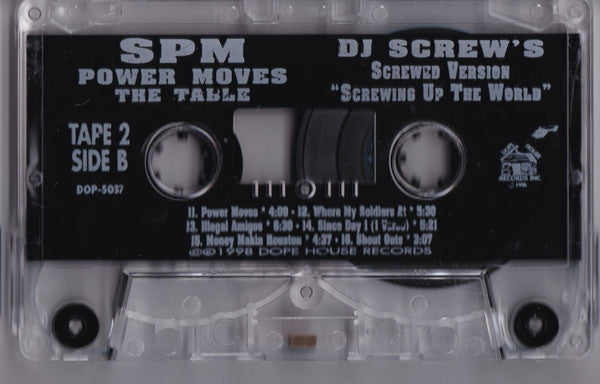 SPM & Dj Screw - Power Moves - Double Tape - Dope House Records