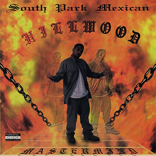 South Park Mexican Hillwood - CD - Dope House Records